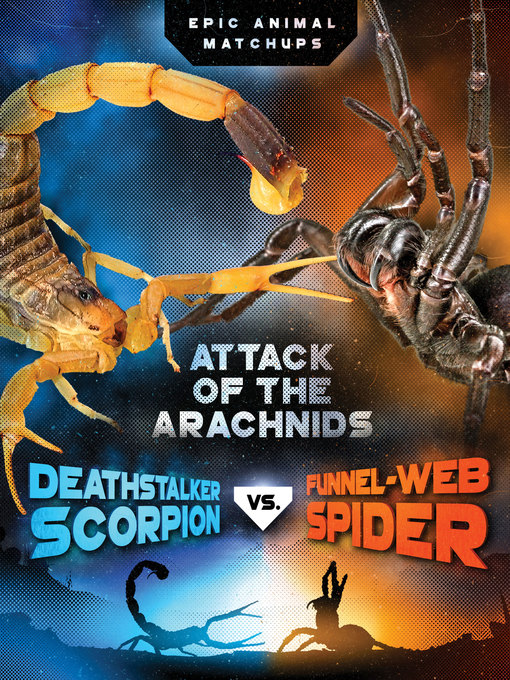 Title details for Deathstalker Scorpion vs. Funnel-Web Spider by Jon Alan - Available